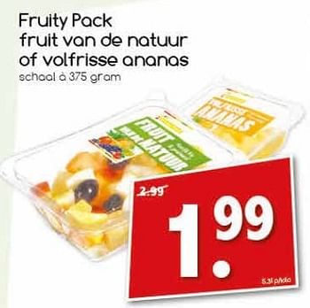 Aanbiedingen Fruity pack fruit van de natuur of volfrisse ananas - Fruity - Geldig van 19/02/2017 tot 25/02/2017 bij Agrimarkt