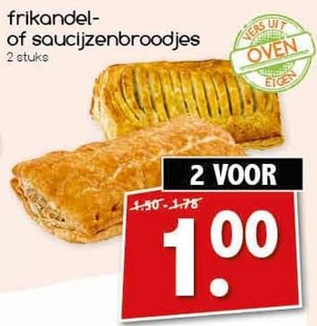 Aanbiedingen Frikandel- of saucijzenbroojes - Huismerk - Agrimarkt - Geldig van 19/02/2017 tot 25/02/2017 bij Agrimarkt