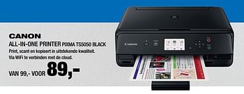 Aanbiedingen Canon all-in-one printer pixma ts5050 black - Canon - Geldig van 20/02/2017 tot 25/02/2017 bij Electro World