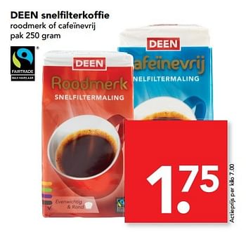 Aanbiedingen Deen snelfilterkoffie roodmerk of cafeïnevrij - Huismerk deen supermarkt - Geldig van 19/02/2017 tot 25/02/2017 bij Deen Supermarkten