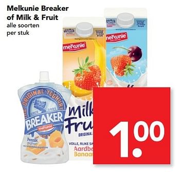 Aanbiedingen Melkunie breaker of milk + fruit - Melkunie - Geldig van 19/02/2017 tot 25/02/2017 bij Deen Supermarkten