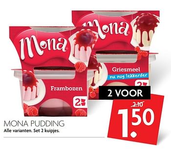 Aanbiedingen Mona pudding - Mona - Geldig van 19/02/2017 tot 25/02/2017 bij Deka Markt