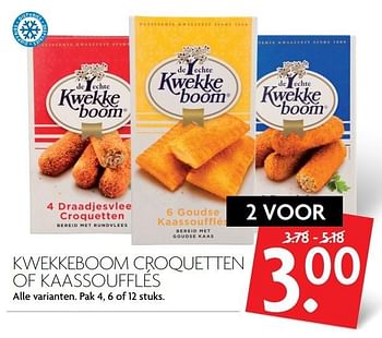 Aanbiedingen Kwekkeboom croquetten of kaassoufflés - KWEKKEBOOM - Geldig van 19/02/2017 tot 25/02/2017 bij Deka Markt