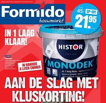 Aanbiedingen Monodek - Histor - Geldig van 13/02/2017 tot 26/02/2017 bij Formido