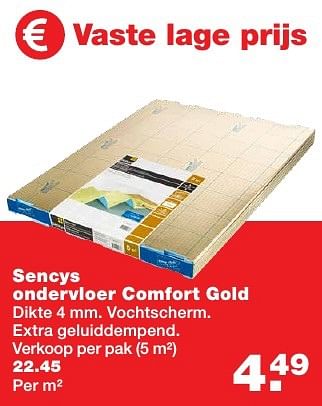 Aanbiedingen Sencys ondervloer comfort gold - Sencys - Geldig van 20/02/2017 tot 26/02/2017 bij Praxis