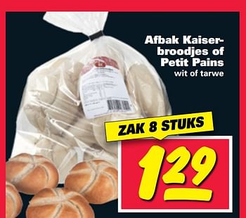 Aanbiedingen Afbak kaiserbroodjes of petit pains - Huismerk - Nettorama - Geldig van 20/02/2017 tot 26/02/2017 bij Nettorama