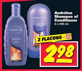 Aanbiedingen Andrélon shampoo of conditioner - Andrelon - Geldig van 20/02/2017 tot 26/02/2017 bij Nettorama