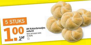 Aanbiedingen Ah kaiserbroodjes naturel - Huismerk - Albert Heijn - Geldig van 20/02/2017 tot 26/02/2017 bij Albert Heijn