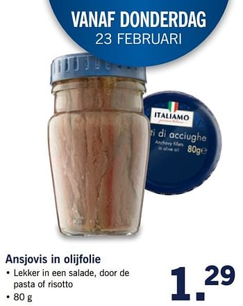 Aanbiedingen Ansjovis in olijfolie - Italiamo - Geldig van 20/02/2017 tot 26/02/2017 bij Lidl