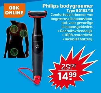 Aanbiedingen Philips bodygroomer bg105-10 - Philips - Geldig van 21/02/2017 tot 26/02/2017 bij Trekpleister