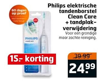 Aanbiedingen Philips elektrische tandenborstel clean care + tandplakverwijdering - Philips - Geldig van 13/02/2017 tot 26/02/2017 bij Trekpleister