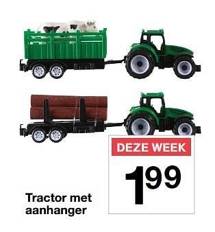Aanbiedingen Tractor met aanhanger - Huismerk - Zeeman  - Geldig van 25/02/2017 tot 03/03/2017 bij Zeeman