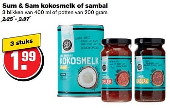 Aanbiedingen Sum + sam kokosmelk of sambal - Sum&amp;Sam - Geldig van 21/02/2017 tot 28/02/2017 bij Hoogvliet