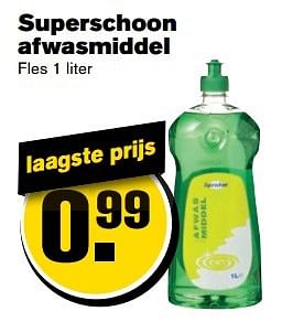 Aanbiedingen Superschoon afwasmiddel - superschoon - Geldig van 21/02/2017 tot 28/02/2017 bij Hoogvliet