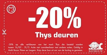 Aanbiedingen -20% thys deuren - Thys - Geldig van 26/02/2017 tot 31/03/2017 bij Multi Bazar