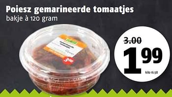 Aanbiedingen Poiesz gemarineerde tomaatjes - Huismerk Poiesz - Geldig van 20/02/2017 tot 26/02/2017 bij Poiesz
