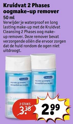 Aanbiedingen Kruidvat 2 phases oogmake-up remover - Huismerk - Kruidvat - Geldig van 21/02/2017 tot 05/03/2017 bij Kruidvat