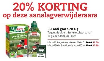 Aanbiedingen Bsi anti-groen en alg - BSI - Geldig van 20/02/2017 tot 05/03/2017 bij Boerenbond