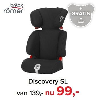 Aanbiedingen Discovery sl - Britax - Geldig van 01/02/2017 tot 05/03/2017 bij Baby-Dump