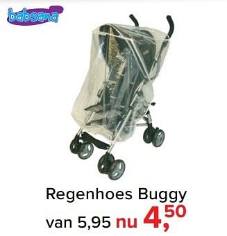 Aanbiedingen Regenhoes buggy - Babsana - Geldig van 01/02/2017 tot 05/03/2017 bij Baby-Dump
