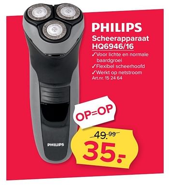 Aanbiedingen Philips scheerapparaat hq6946-16 - Philips - Geldig van 20/02/2017 tot 05/03/2017 bij Kijkshop