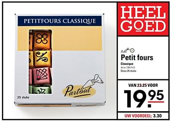 Aanbiedingen Petit fours classique - Partout - Geldig van 15/02/2017 tot 06/03/2017 bij Sligro