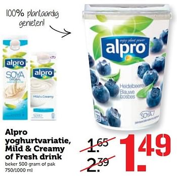 Aanbiedingen Alpro yoghurtvariatie, mild + creamy of fresh drink - Alpro Soya - Geldig van 27/02/2017 tot 05/03/2017 bij Coop