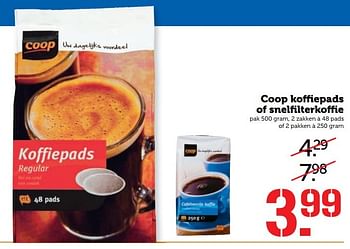 Aanbiedingen Coop koffiepads of snelfiterkoffie - Huismerk - Coop - Geldig van 27/02/2017 tot 05/03/2017 bij Coop