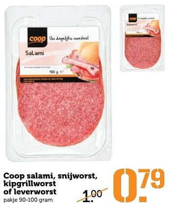 Aanbiedingen Coop salami, snijworst, kipgrillworst of leverworst - Huismerk - Coop - Geldig van 27/02/2017 tot 05/03/2017 bij Coop