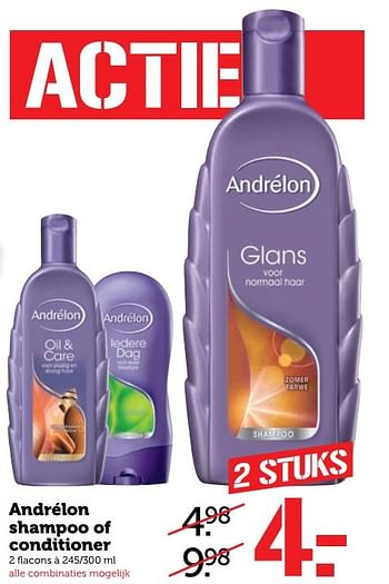Aanbiedingen Andrélon shampoo of conditioner - Andrelon - Geldig van 27/02/2017 tot 05/03/2017 bij Coop