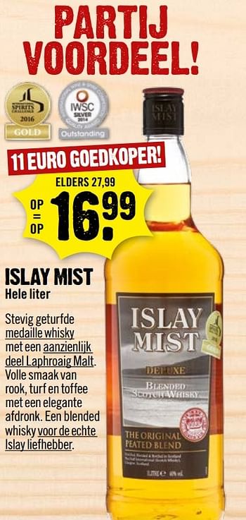 Aanbiedingen Islay mist - Islay Mist - Geldig van 26/02/2017 tot 04/03/2017 bij Dirk III