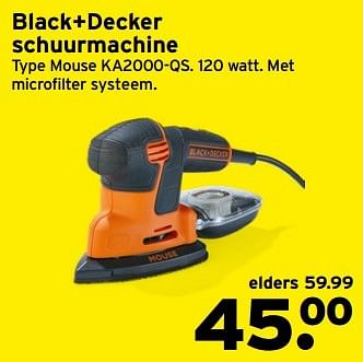 Aanbiedingen Black+decker schuurmachine mouse ka2000-qs - Black &amp; Decker - Geldig van 27/02/2017 tot 05/03/2017 bij Gamma