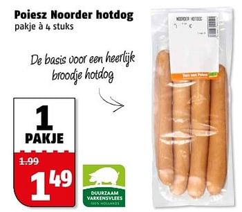 Aanbiedingen Poiesz noorder hotdog - Huismerk Poiesz - Geldig van 27/02/2017 tot 05/03/2017 bij Poiesz