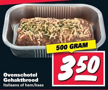 Aanbiedingen Ovenschotel gehaktbrood - Huismerk - Nettorama - Geldig van 27/02/2017 tot 05/03/2017 bij Nettorama