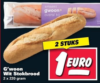 Aanbiedingen G`woon wit stokbrood - Gâ€™woon - Geldig van 27/02/2017 tot 05/03/2017 bij Nettorama