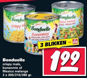 Aanbiedingen Bonduelle crispy maïs, bonenmix of mexico melange - Bonduelle - Geldig van 27/02/2017 tot 05/03/2017 bij Nettorama