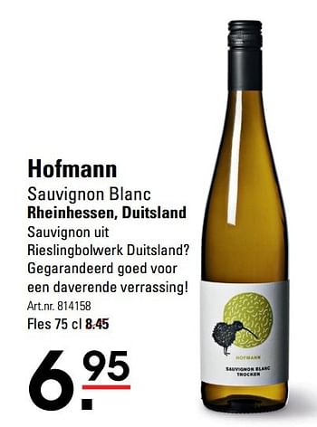 Aanbiedingen Hofmann sauvignon blanc rheinhessen, duitsland - Witte wijnen - Geldig van 15/02/2017 tot 06/03/2017 bij Sligro