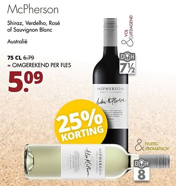 Aanbiedingen Mcpherson shiraz, verdelho, rosé of sauvignon blanc - Witte wijnen - Geldig van 27/02/2017 tot 11/03/2017 bij Mitra