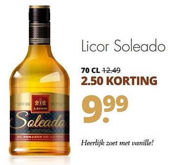 Aanbiedingen Licor soleado - Soleado - Geldig van 27/02/2017 tot 11/03/2017 bij Mitra