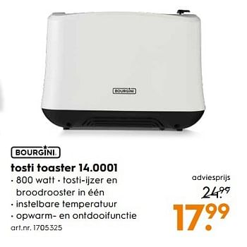 Aanbiedingen Bourgini tosti toaster 14.0001 - Bourgini - Geldig van 25/02/2017 tot 08/03/2017 bij Blokker
