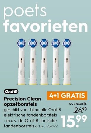 Aanbiedingen Precision clean opzetborstels - Oral-B - Geldig van 25/02/2017 tot 08/03/2017 bij Blokker