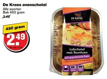 Aanbiedingen De kroes ovenschotel - De kroes - Geldig van 01/03/2017 tot 07/03/2017 bij Hoogvliet