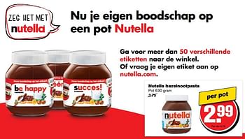 Aanbiedingen Nutella hazelnootpasta - Nutella - Geldig van 01/03/2017 tot 07/03/2017 bij Hoogvliet