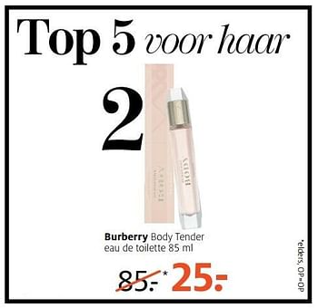 Aanbiedingen Burberry body tender eau de toilette 85 ml - Burberry - Geldig van 27/02/2017 tot 12/03/2017 bij Etos