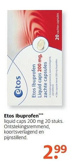 Aanbiedingen Etos ibuprofen - Huismerk - Etos - Geldig van 27/02/2017 tot 12/03/2017 bij Etos