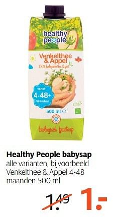 Aanbiedingen Healthy people babysap venkelthee + appel 4-48 maanden - Healthy People - Geldig van 27/02/2017 tot 12/03/2017 bij Etos