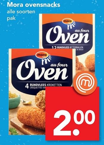 Aanbiedingen Mora ovensnacks - Mora - Geldig van 05/03/2017 tot 11/03/2017 bij Deen Supermarkten