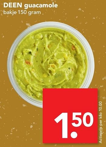Aanbiedingen Deen guacamole - Huismerk deen supermarkt - Geldig van 05/03/2017 tot 11/03/2017 bij Deen Supermarkten