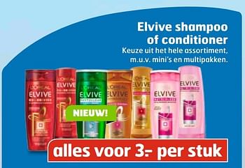 Aanbiedingen Elvive shampoo of conditioner - L'Oreal Paris - Geldig van 28/02/2017 tot 12/03/2017 bij Trekpleister