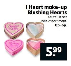 Aanbiedingen I heart make-up blushing hearts - I Heart - Geldig van 28/02/2017 tot 12/03/2017 bij Trekpleister